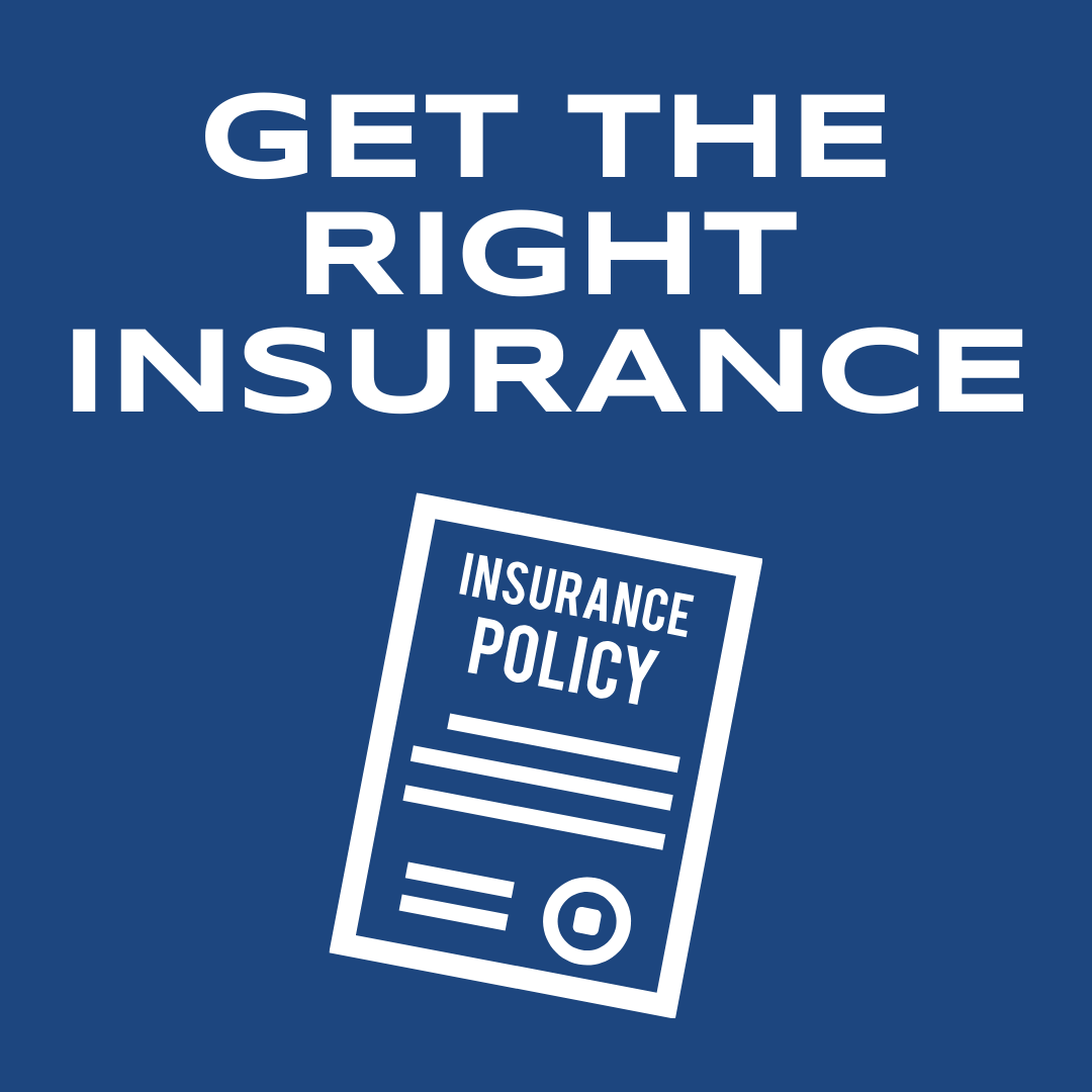 get the right insurance